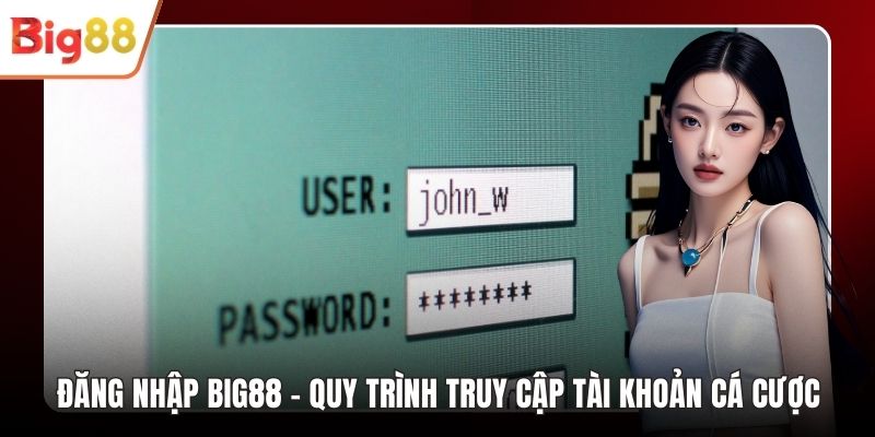 Đăng Nhập BIG88