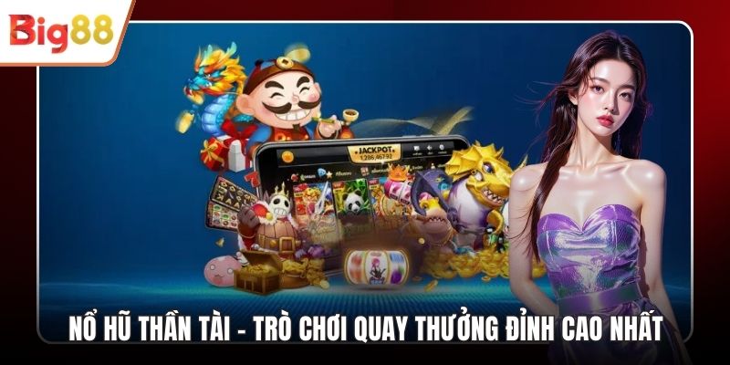 Nổ Hũ Thần Tài